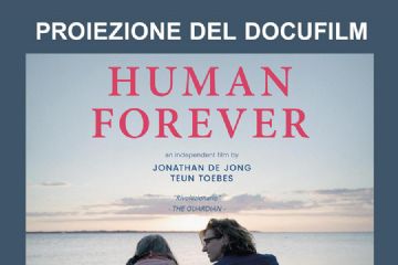 Sabato 14 marzo - Residenza Villa Pugno (Giaveno): Proiezione del docufilm "Human Forever"