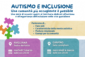 Autismo e inclusione: incontri aperti al territorio - Avigliana, Giaveno, Oulx e Susa